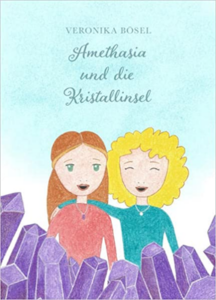 Buch: Amethasia und die Kristallinsel