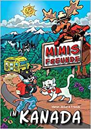 Buchcover Mimis Freunde in Kanada von Maren Jäckel