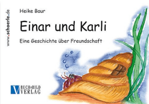 Cover des Kinderbuchs "Einar und Karli - Eine Geschichte über Freundschaft" von Heike Baur