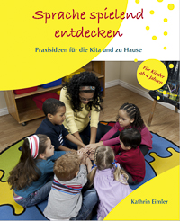 Cover Praxisbuch "Sprache spielend entdecken" von Kathrin Eimler
