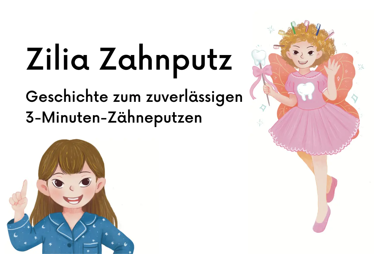Zilia Zahnputz Kindergeschichte Ab 4 Zum Zähneputzen 