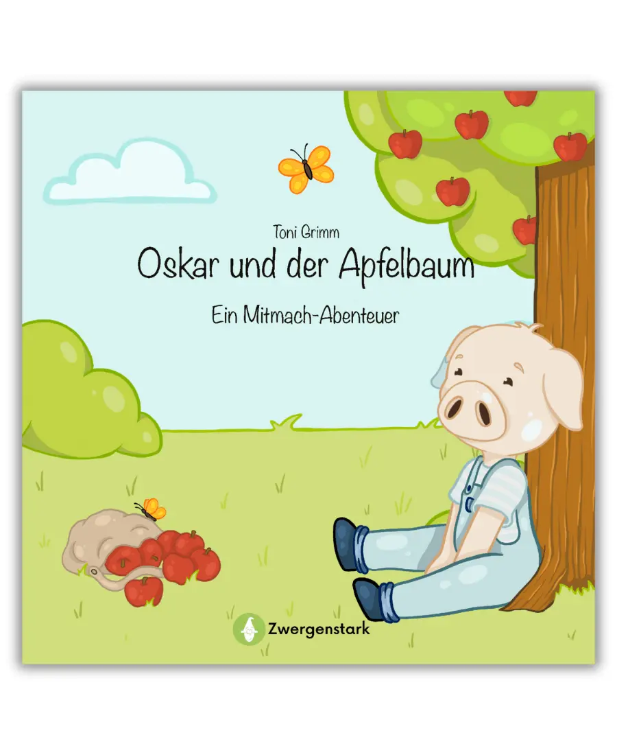 Cover des Kinderbuchs "Oskar und der Apfelbaum - ein Mitmach-Abenteuer" für Kinder ab 3 Jahre von der Kinderbuchautorin und -illustratorin Toni Grimm