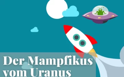 Der Mampfikus vom Uranus