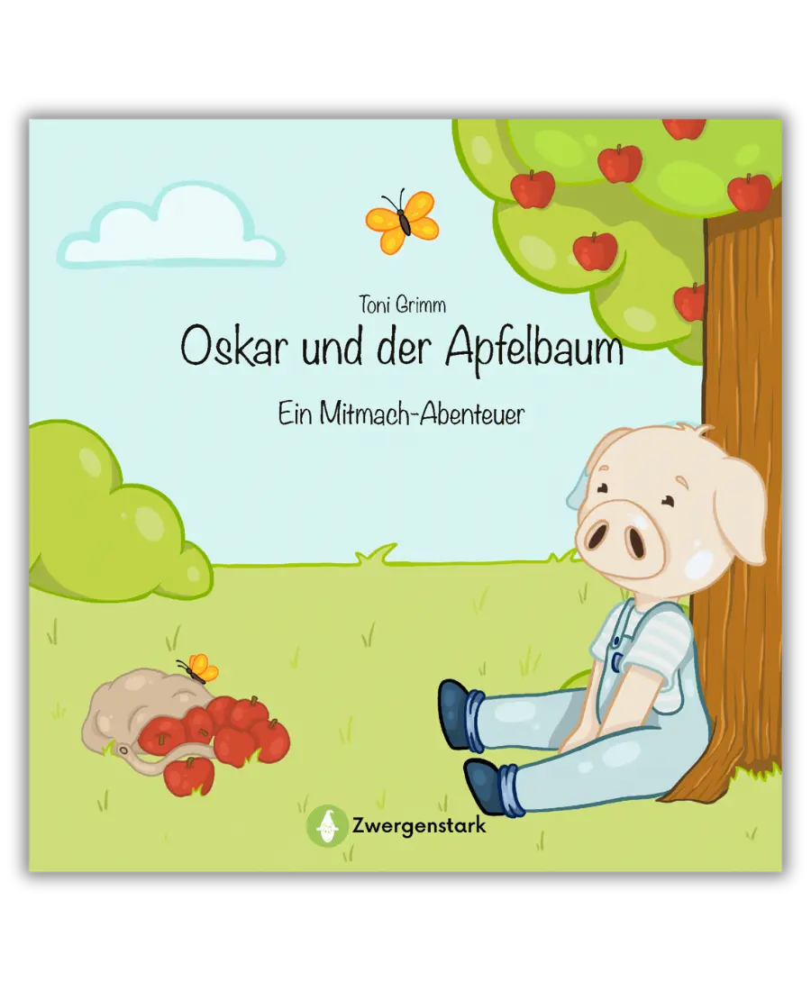Cover des Kinderbuchs "Oskar und der Apfelbaum - ein Mitmach-Abenteuer" für Kinder ab 3 Jahre von der Kinderbuchautorin und -illustratorin Toni Grimm