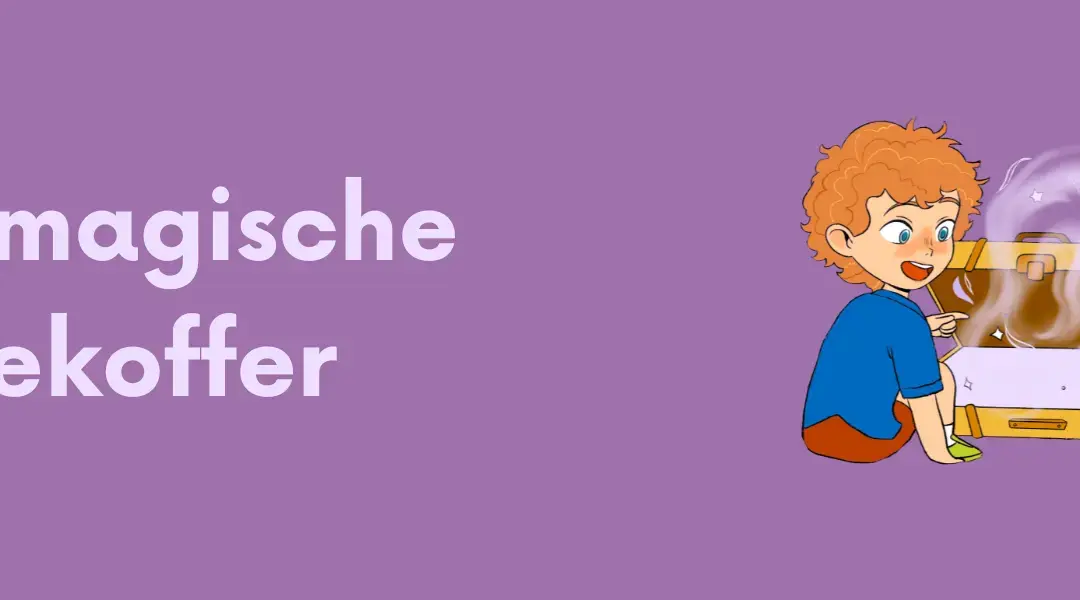 Der magische Reisekoffer