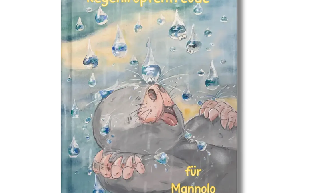 Regentropfenfreude für Mannolo