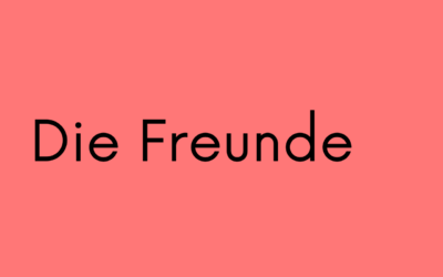 Die Freunde
