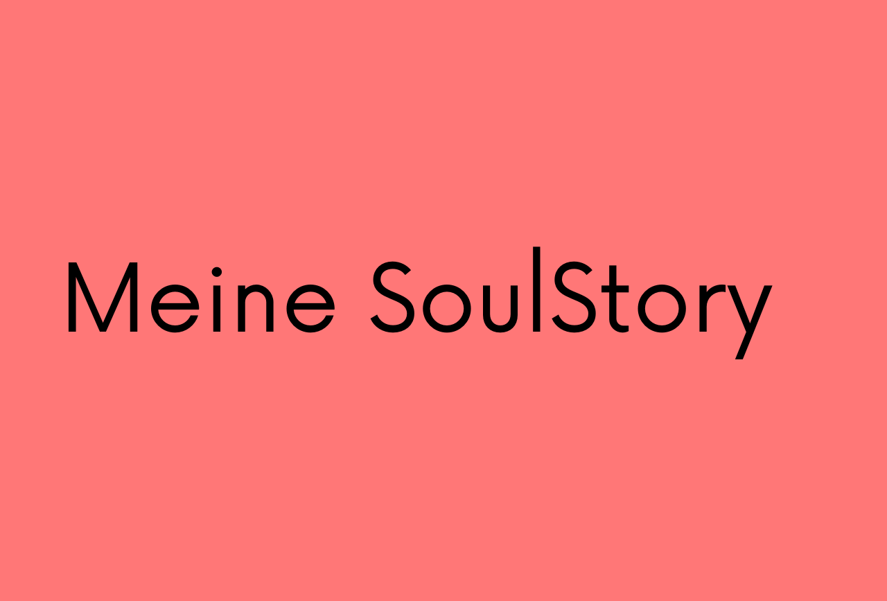 Beitragsbild der Geschichte "Meine SoulStory", SoulStory Schreibwettbewerb von dem Soulbuddies e.V.