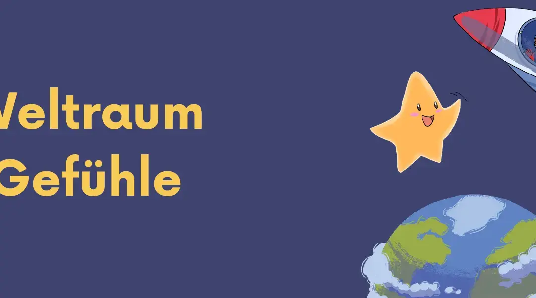 Im Weltraum der Gefühle